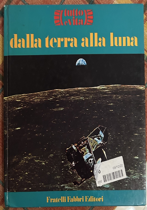 Dalla Terra alla Luna di Carlo Pai, Luigi Palma