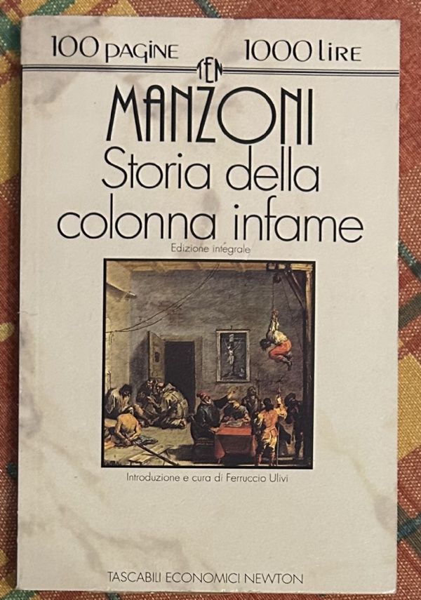 Storia della colonna infame di Alessandro Manzoni