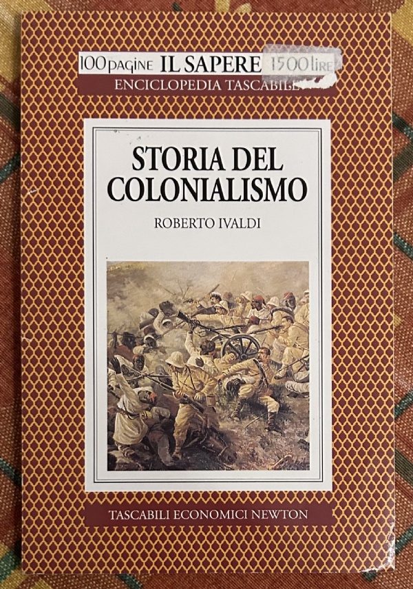 Storia del colonialismo di Roberto Ivaldi