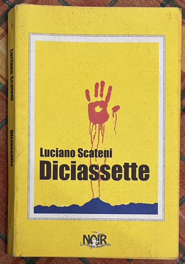 Diciassette di Luciano Scateni