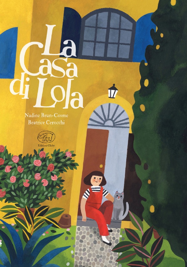 La casa di Lola di Nadine Brun-Cosme