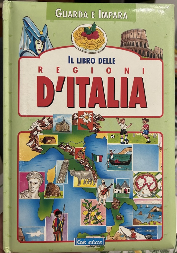 Il libro delle Regioni d’Italia di AA.VV.