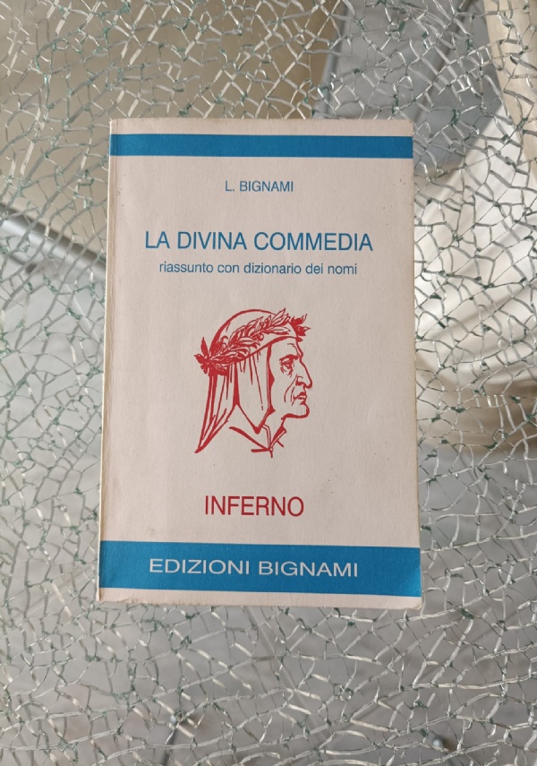 La Divina Commedia. Riassunto Con Dizionario Dei Nomi. Purgatorio