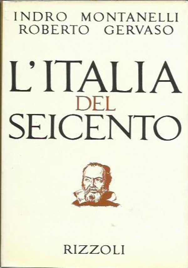 LItalia del Seicento (1600 1700) di 