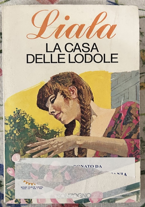 La casa delle lodole di Liala