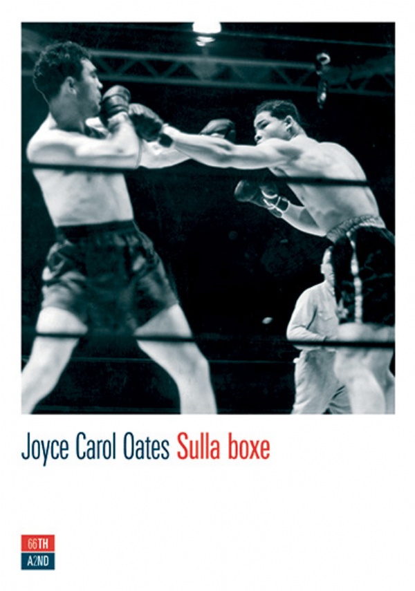 Sulla boxe di Joyce Carol Oates