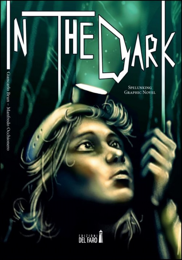 In the Dark di Manfredo Occhionero, Giancarlo Brun