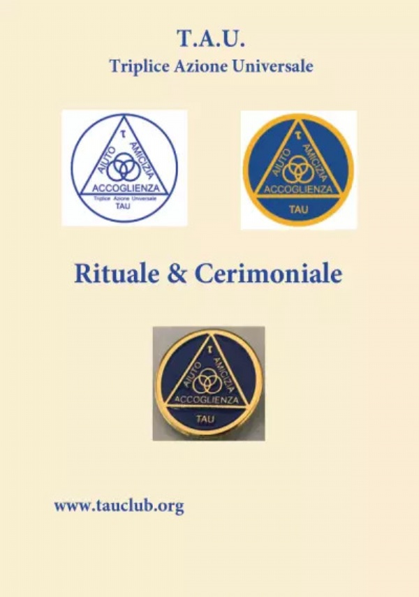 T.A.U. - Rituale & Cerimoniale di Angelo Spizuoco