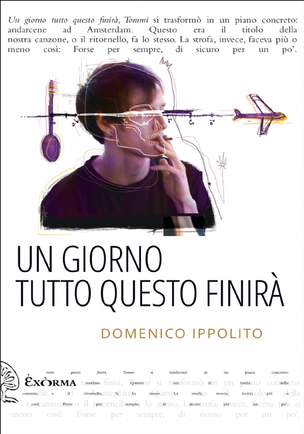 Un giorno tutto questo finirà di Domenico Ippolito