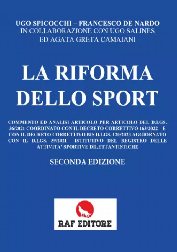 La riforma dello sport. Seconda edizione di Ugo Spicocchi, Francesco De Nardo