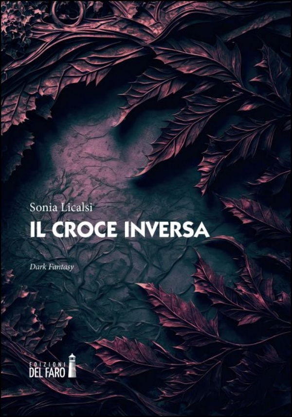 Il Croce Inversa di Sonia Licalsi