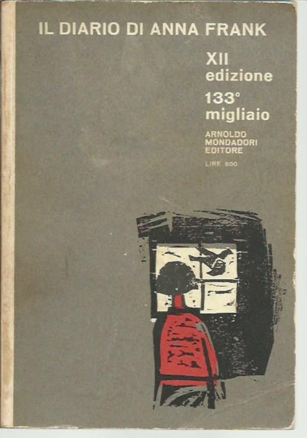 IL DIARIO DI ANNA FRANK - EINAUDI EDITORE 1954 - PREFAZIONE DI