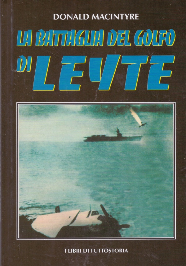 La battaglia del Golfo di Leyte di 