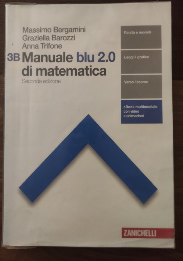 9788808537812 Matematica.blu 2.0 3. Seconda edizione Bergamini