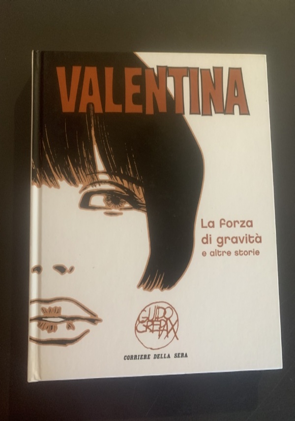 VALENTINA - Valentina Assassina e altre storie vol. 7 di 