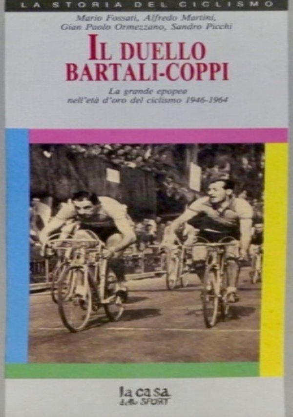 Il duello Bartali   Coppi di 