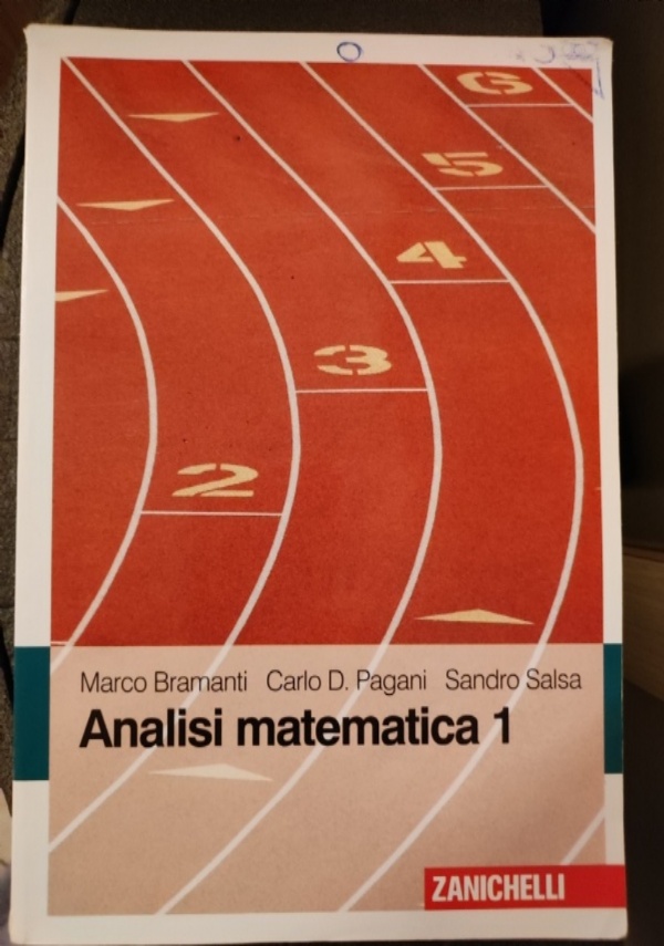 Analisi Matematica 1 - Pagani Carlo D.; Salsa Sandro