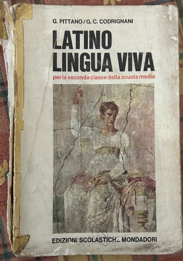 Latino lingua viva. Per la seconda classe della scuola media di G. Pittano, G. C. Codrignani