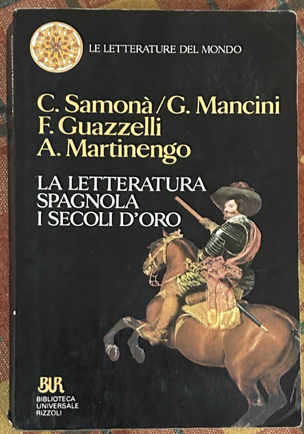 La Letteratura spagnola. I secoli d’oro di Carmelo Samonà