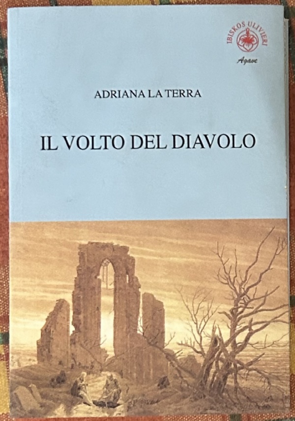 Il volto del diavolo di Adriana La Terra