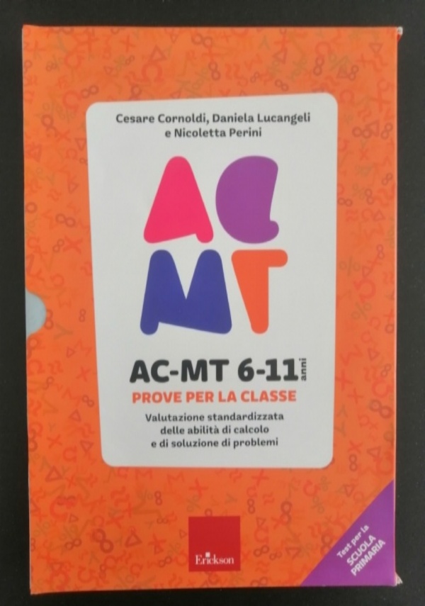 AC-MT 6-11 anni. Prove per la scuola primaria, Cesare Cornoldi, Daniela  Lucangeli, Nicoletta Perini italiani