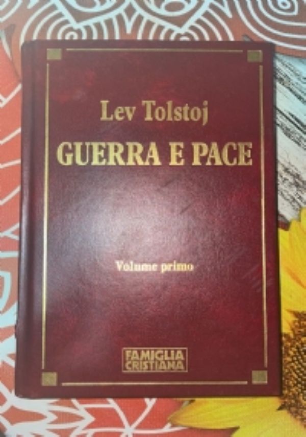 guerra e pace volume primo di 