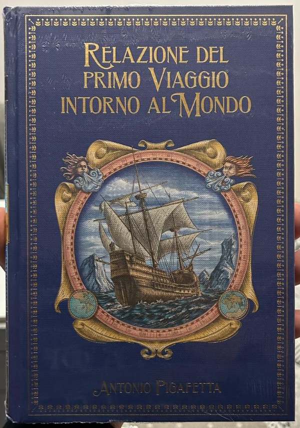 I grandi Romanzi d’avventura n. 65 - Relazione del primo viaggio intorno al mondo di Antonio Pigafetta