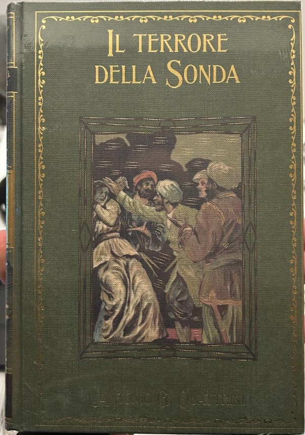 I grandi Romanzi d’avventura n. 64 - Il terrore del sonda di Antonio G. Quattrini