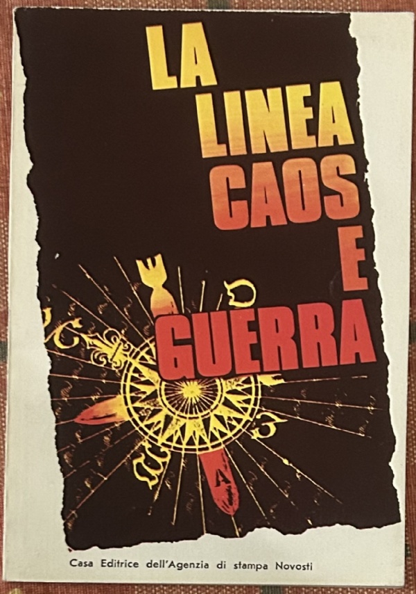 La linea: caos e guerra di AA.VV.