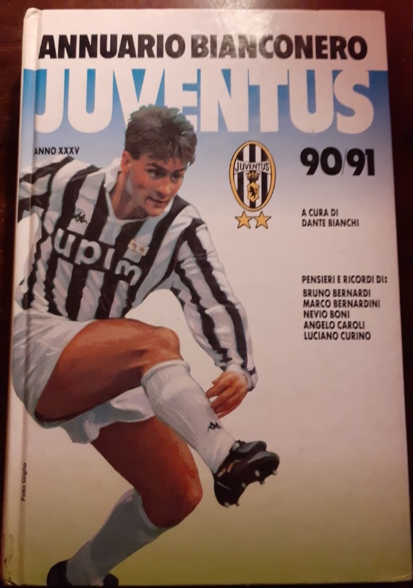 JUVENTUS - ANNUARIO BIANCONERO 1988/89 - CALCIO - DANTE BIANCHI di 