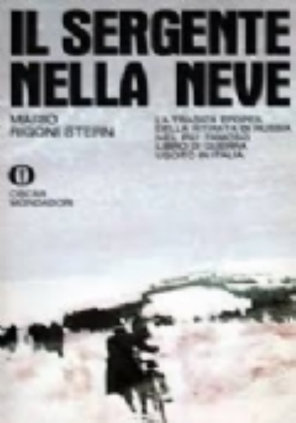 Il sergente nella neve - Mario Rigoni Stern - Libro Usato - Einaudi -  Einaudi ragazzi - narrativa