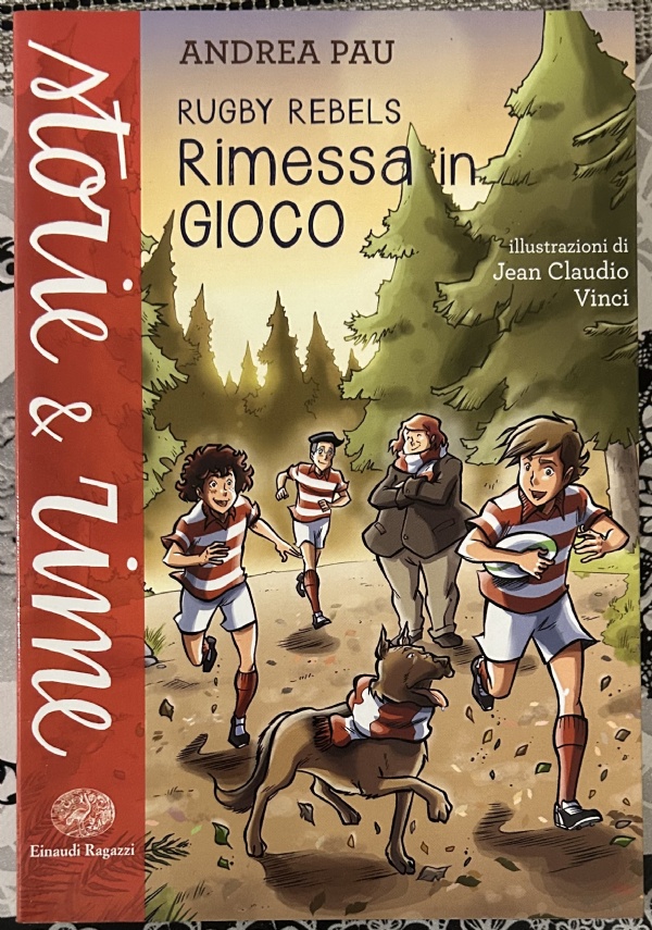 Rimessa in gioco. Rugby Rebels di Andrea Pau