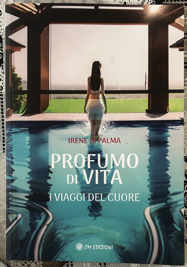 Profumo Di Vita di Irene Di Palma