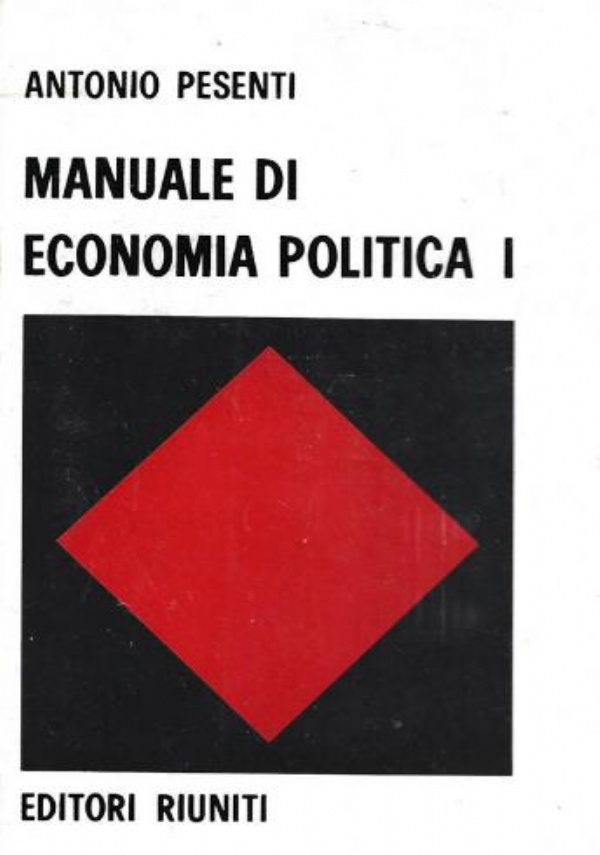 MANUALE DI ECONOMIA POLITICA di 