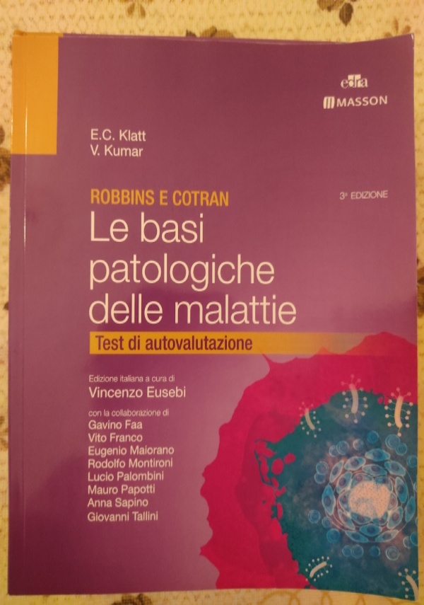 ROBBINS E COTRAN Le basi patologiche delle malattie di 