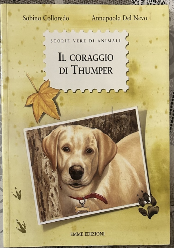 Il coraggio di Thumper di Sabina Colloredo