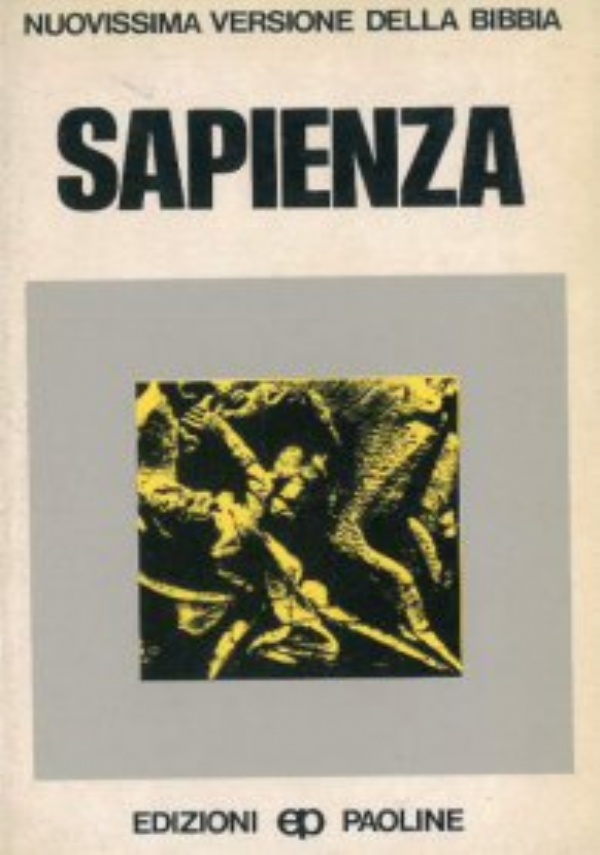 Nuovissima versione della Bibbia dai testi originali n. 22: SAPIENZA di 