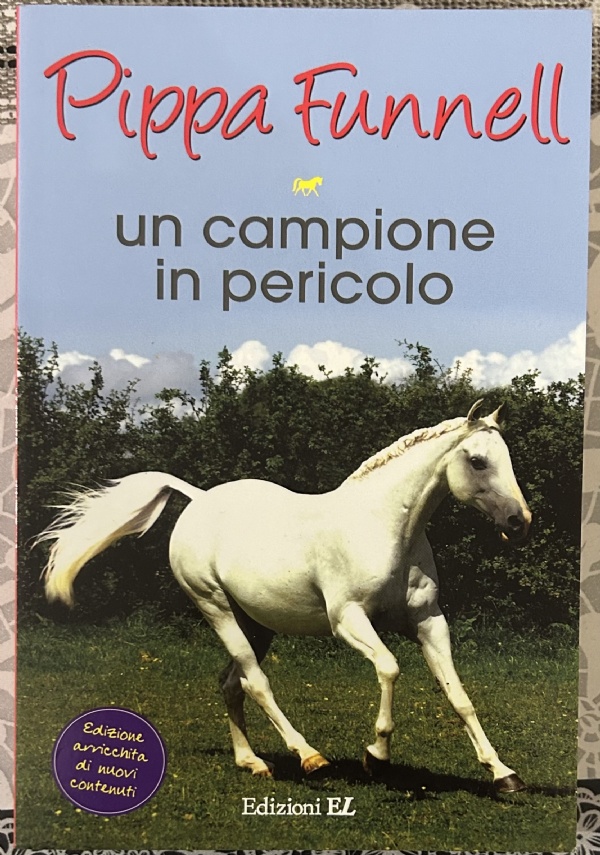 Un campione in pericolo. Storie di cavalli di 