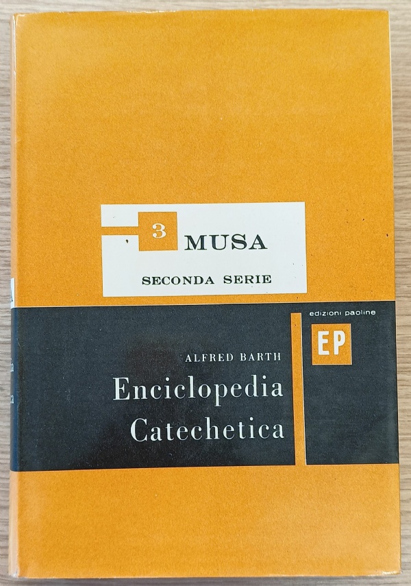 Enciclopedia Catechetica Vol. 2 di 