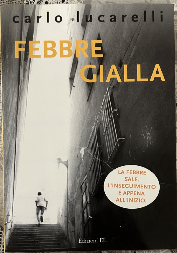 Febbre gialla di Carlo Lucarelli