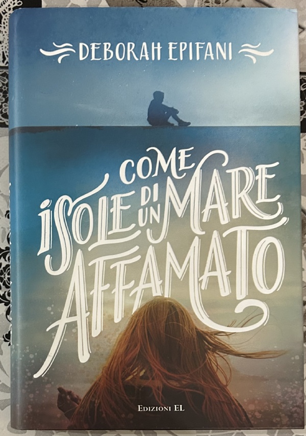 Come isole di un mare affamato di Deborah Epifani