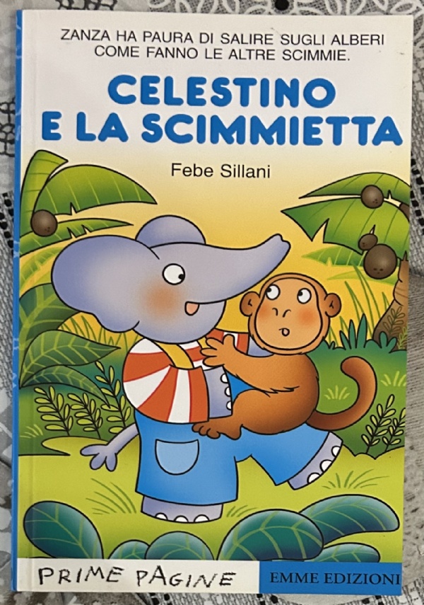 Celestino e la scimmietta di Febe Sillani