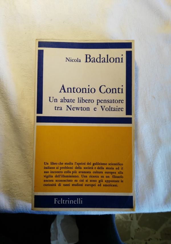 Aubert F., Sylvain Mar?chal. Passion et faillite d’un ?galitaire, Pisa, Goliardica, 1975. di 