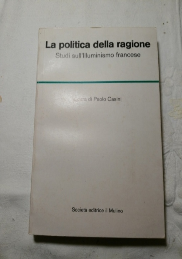 Claudio Pogliano, Scienze della natura e scienze dell’uomo, Momenti di un rapporto, Franco Angeli, 1987 di 