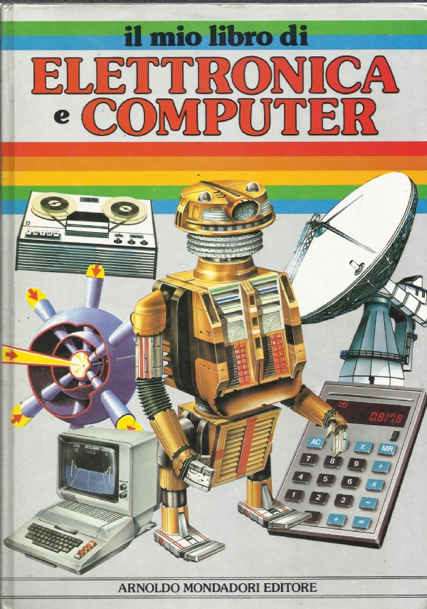 Il mio libro di elettronica e computer di 