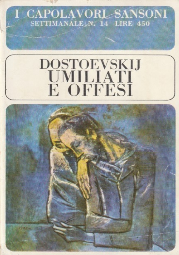 UMILIATI E OFFESI di 