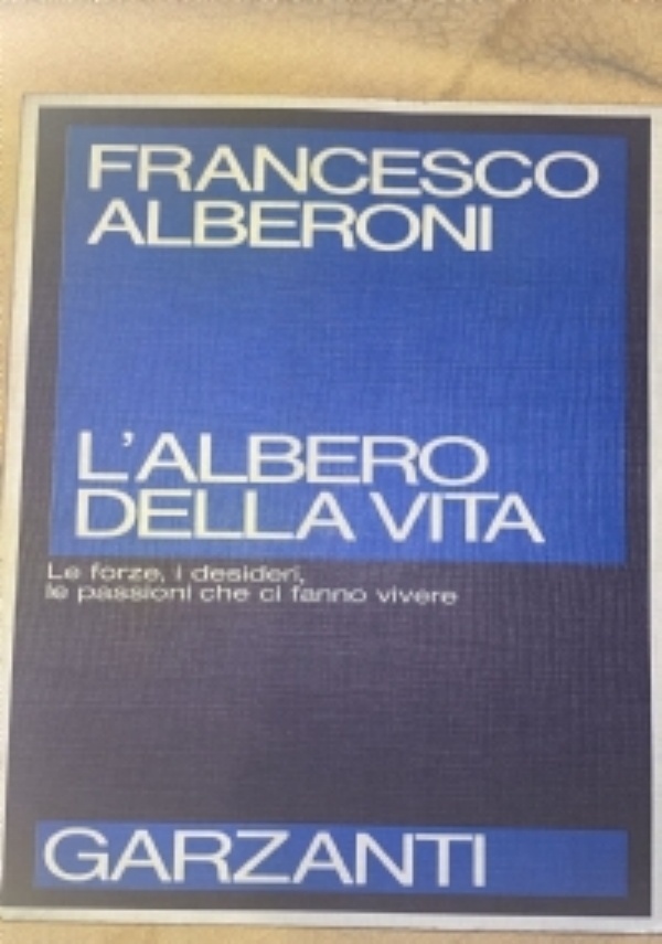 L'albero della vita by Francesco Alberoni