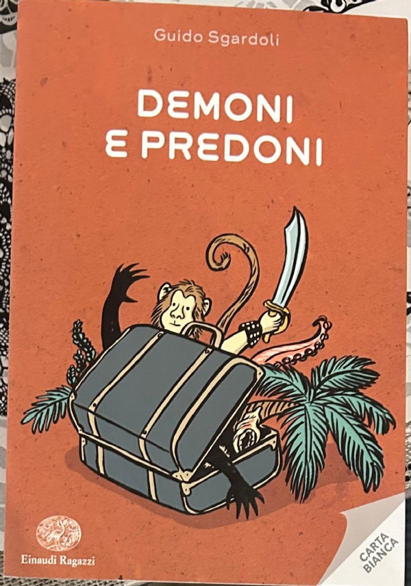 Demoni e predoni di Guido Sgardoli