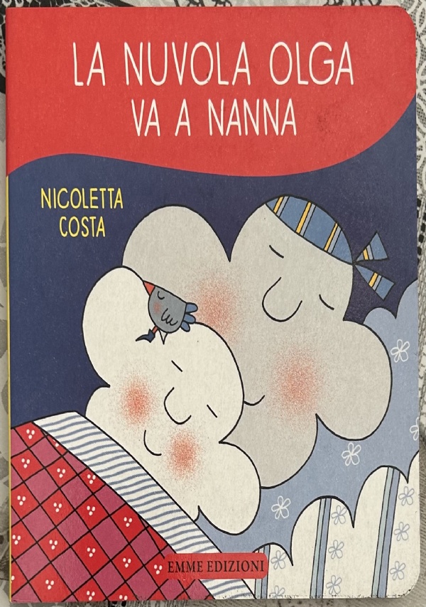 La nuvola Olga va a nanna di Nicoletta Costa - Libri usati su