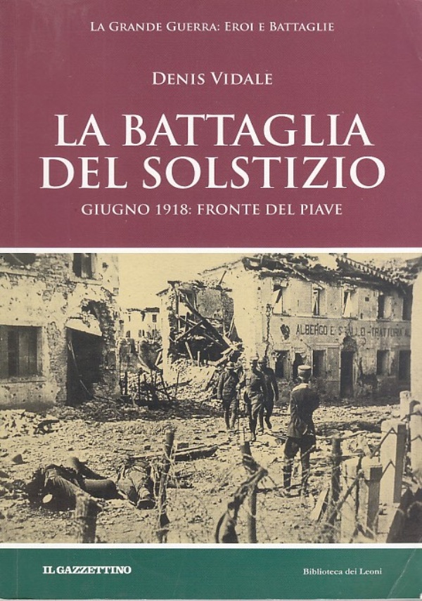 Verdun - La pi grande battaglia della prima Guerra Mondiale di 